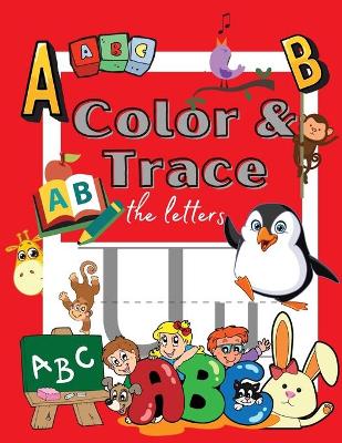 Book cover for Color and Trace the Letters