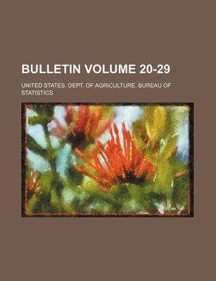 Book cover for Bulletin Volume 20-29