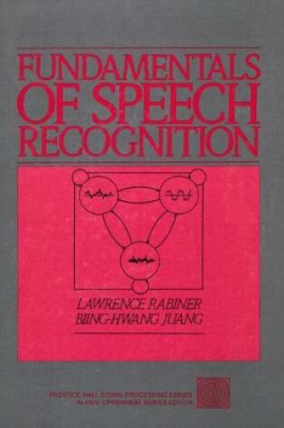 Cover of Fundamentals of Speech Recognition