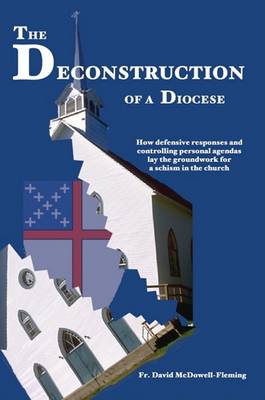 Book cover for The Deconstruction of a Diocese