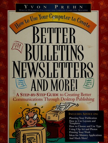 Book cover for Better Bulletins and Newsletters