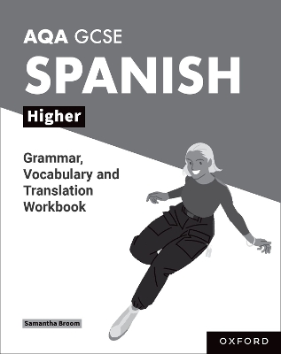 Book cover for AQA GCSE Spanish: AQA GCSE Spanish Higher Grammar, Vocabulary and Translation Workbooks