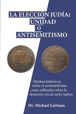 Book cover for La eleccion judia