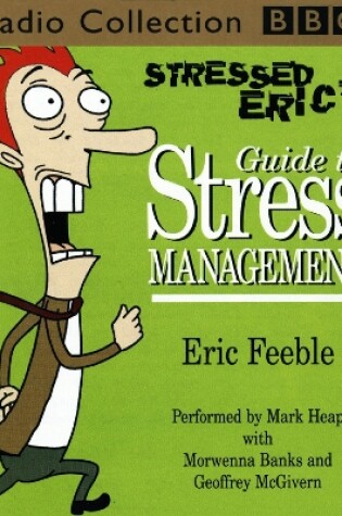 Cover of Stressed Eric's Guide To Stress Management