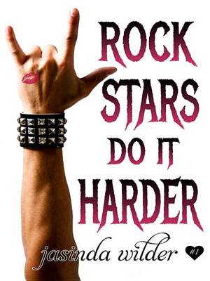 Book cover for Rock Stars Do It Harder