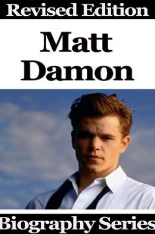 Cover of Matt Damon - Biography Series