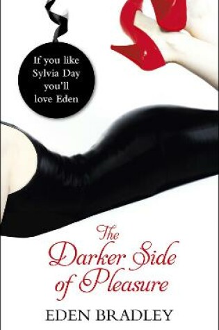 Cover of The Darker Side of Pleasure