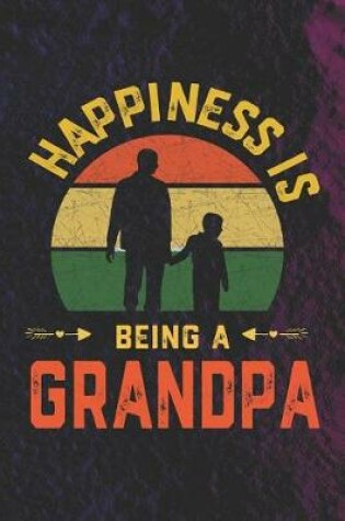 Cover of Hapiness Is Being A Grandpa