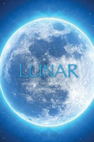 Cover of Lunar Monthly Note Planner 2019 1 Year Calendar