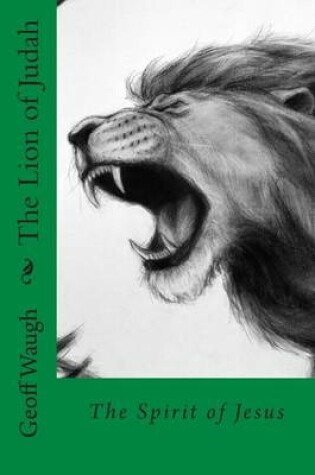 Cover of The Lion of Judah (6) The Spirit of Jesus