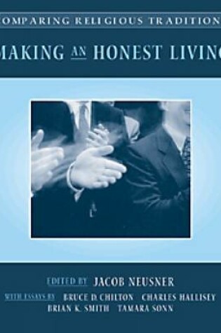 Cover of Comparing Religious Traditions : Making an Honest Living, Volume 2