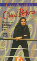 Book cover for Caida de La Chica Perfecta - Col. 16 -