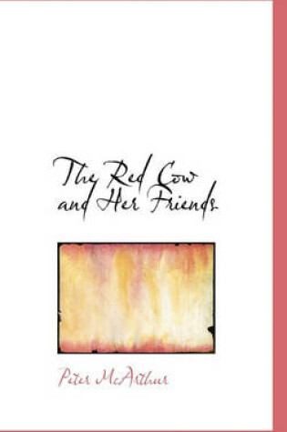 Cover of The Red Cow and Her Friends