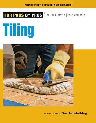 Book cover for Tiling: Planning, Layout & Installation
