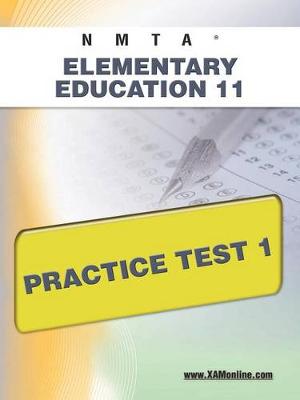 Cover of Nmta Elementary Education 11 Practice Test 1