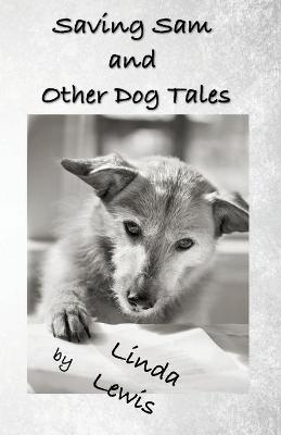 Book cover for Saving Sam and Other Dog Tales