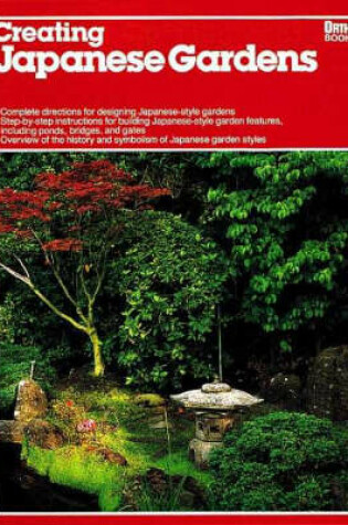 Cover of Creating Japanese Gardens