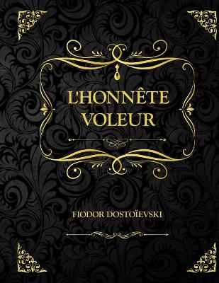 Book cover for L'honnête Voleur