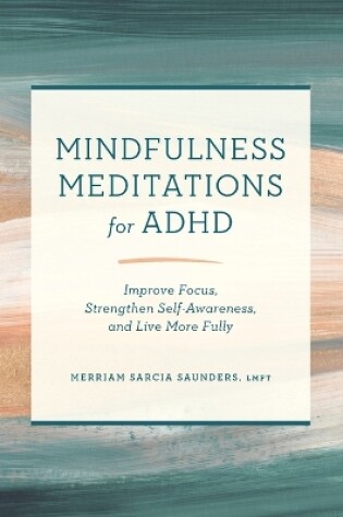 Cover of Mindfulness Meditations for ADHD