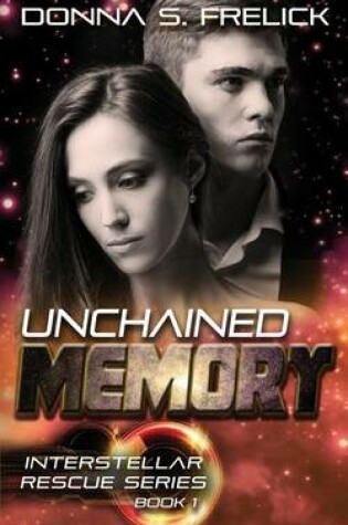 Cover of Unchained Memory