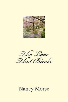 Book cover for The Love That Binds