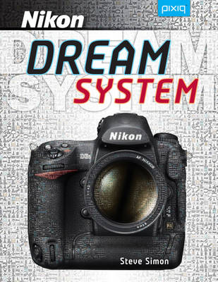 Book cover for Steve Simon's Nikon Dream System