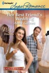 Book cover for Her Best Friend's Wedding