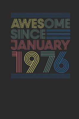 Book cover for Awesome Since January 1976