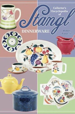 Cover of Collectors Encyclopedia of Stangl Dinnerware