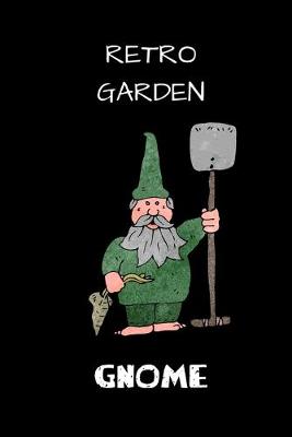 Book cover for Retro Garden Gnome