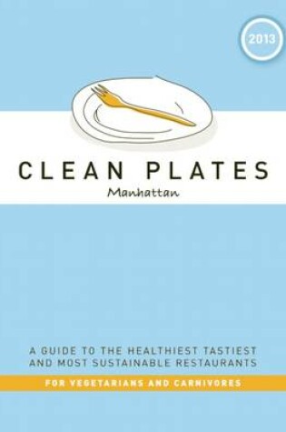 Cover of Clean Plates Manhattan 2013