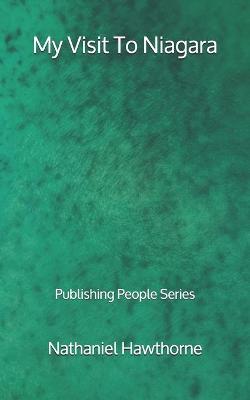 Book cover for My Visit To Niagara - Publishing People Series