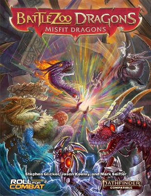 Book cover for Battlezoo Dragons: Misfit Dragons (Pathfinder 2e)