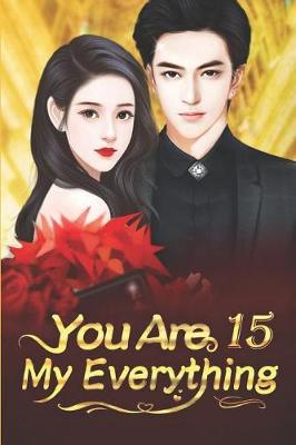Cover of You Are My Everything 15