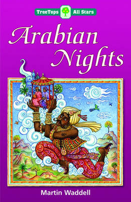 Book cover for Oxford Reading Tree: TreeTops More All Stars: Arabian Nights