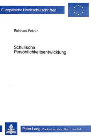 Cover of Schulische Persoenlichkeitsentwicklung