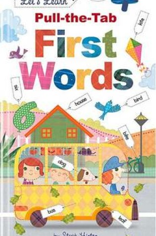 Cover of Pull-The-Tab First Words