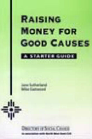 Cover of Raising Money for Good Causes