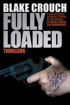 Book cover for Fully Loaded Thrillers