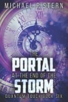 Book cover for The Portal At The End Of The Storm