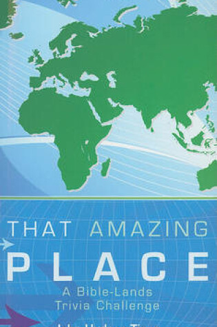 Cover of That Amazing Place