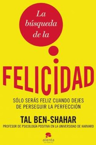 Cover of La Busqueda de la Felicidad