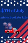 Book cover for 4th of July Activity Book for kids