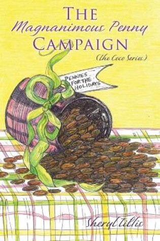 Cover of The Magnanimous Penny Campaign