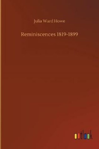 Cover of Reminiscences 1819-1899