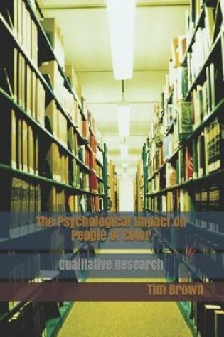 Cover of The Psychological Impact on People of Color