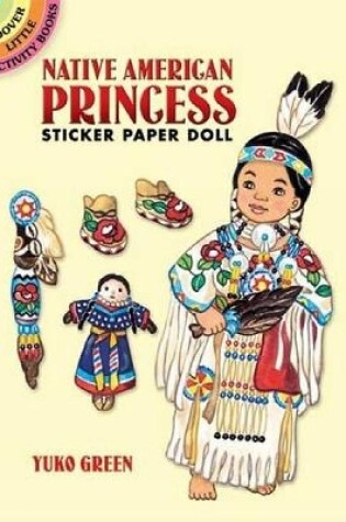 Cover of Native American Princess Sticker Paper Doll