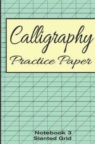 Cover of Calligraphy Practice Paper Notebook 3