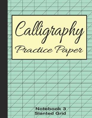 Cover of Calligraphy Practice Paper Notebook 3