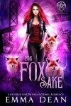 Book cover for For Fox Sake